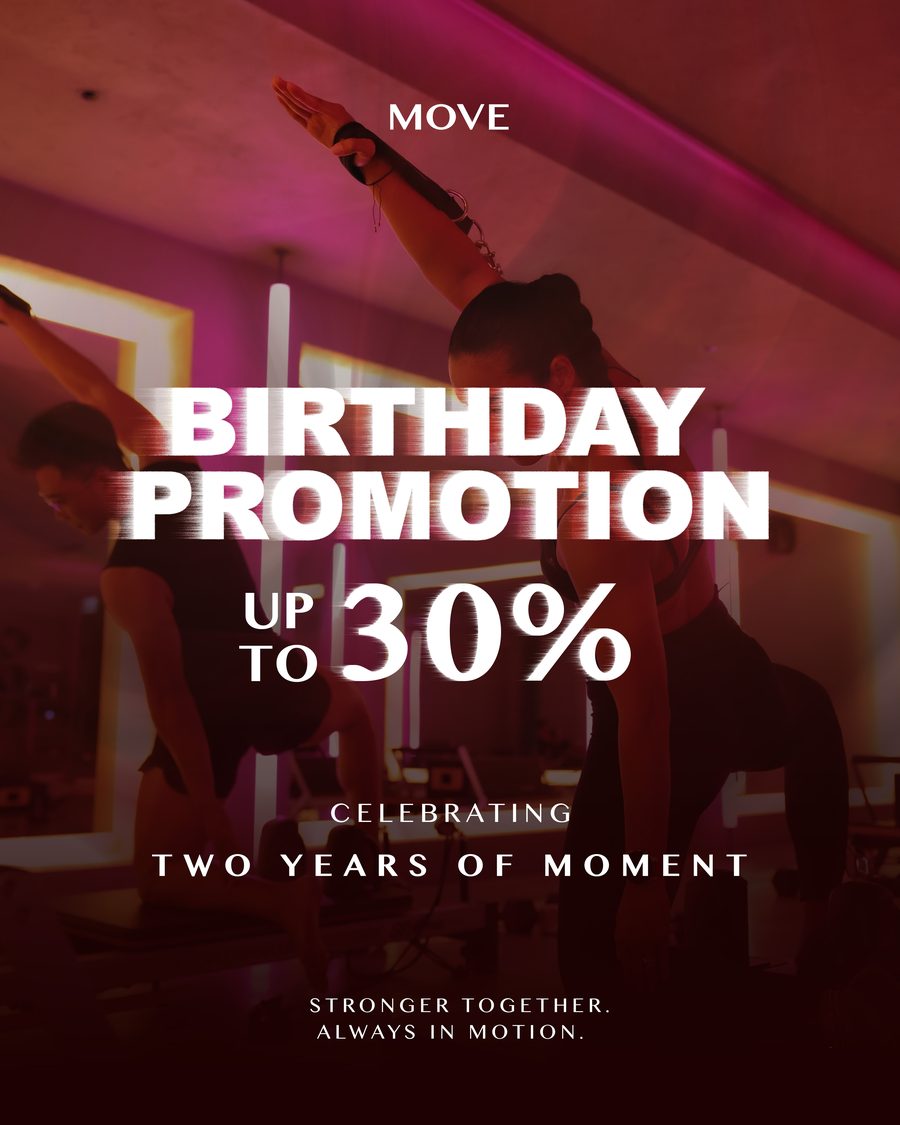 MOVE Birthday Promotion - Up to 30% off